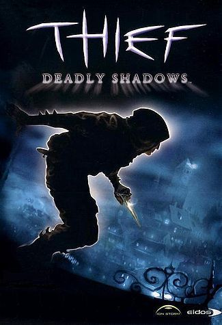 Thief: The Deadly Shadows