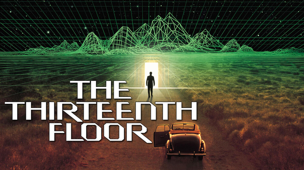 movies like the matrix - the thirteen floor (1)